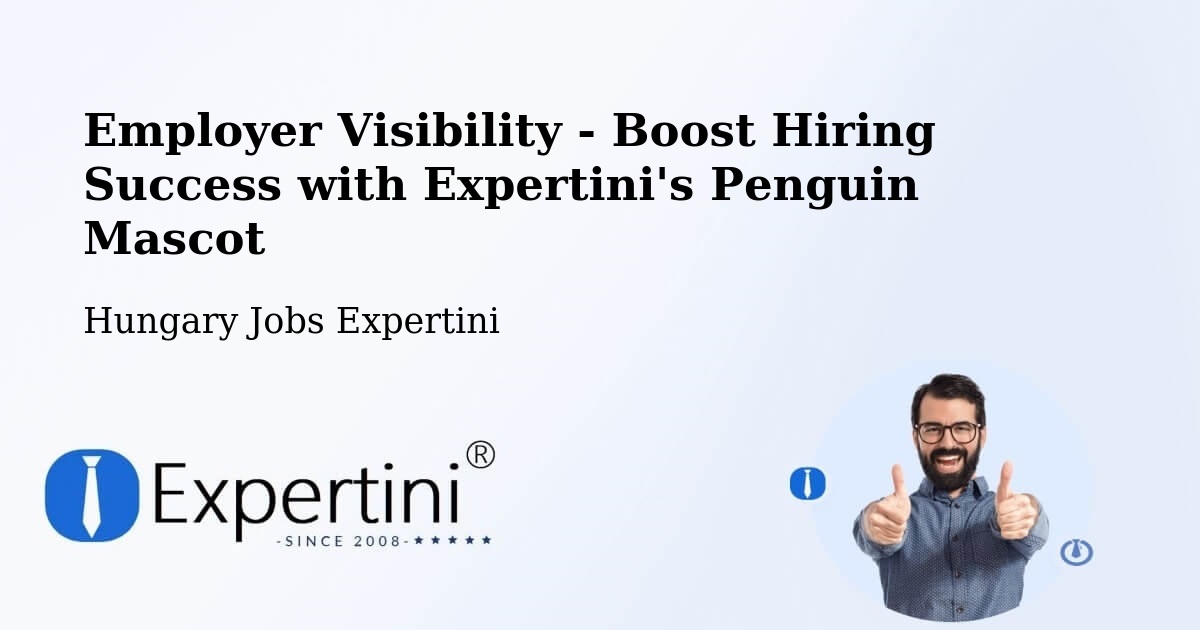 CV and Resume Visibility Optimization – Nagyatád - Hungary Jobs Expertini
